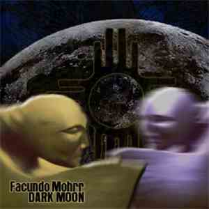 Facundo Mohrr - Dark Moon