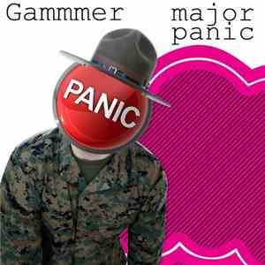 Gammer - Major Panic (Have It Back)