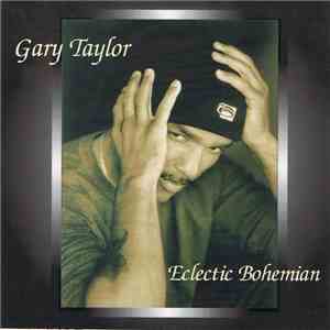Gary Taylor - Eclectic Bohemian