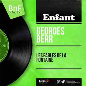 Georges Berr - Les Fables De La Fontaine