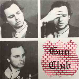 Gun Club - A Fulminant Live Act