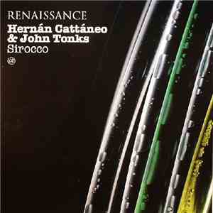 Hernán Cattáneo & John Tonks - Sirocco