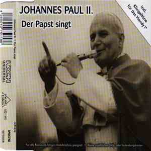 Johannes Paul II - Der Papst Singt
