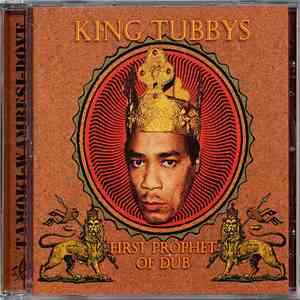 King Tubbys - First Prophet Of Dub