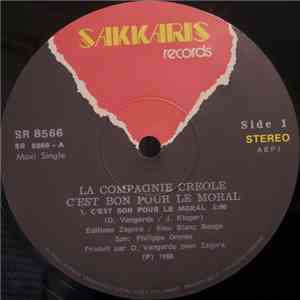La Compagnie Créole - C'est Bon Pour Le Moral