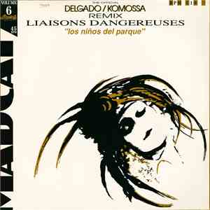 Liaisons Dangereuses - Los Niños Del Parque (The Official Delgado/Komossa R ...