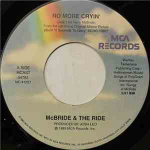 McBride & The Ride - No More Cryin'