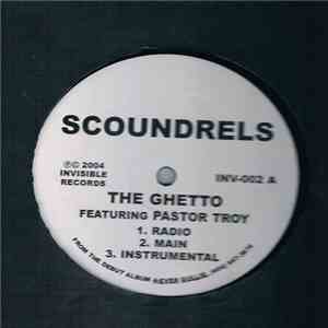 Scoundrels  - The Ghetto / Get Up Off That Thang