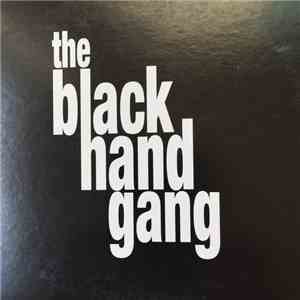 The Black Hand Gang - Bloody Hands