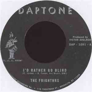 The Frightnrs - I'd Rather Go Blind
