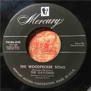 The Gaylords - The Woodpecker Song / My Babe
