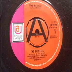 The Shirelles - Take Me