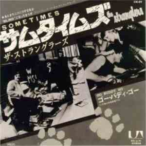 The Stranglers - Sometimes / Go Buddy Go