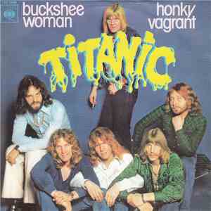 Titanic  - Buckshee Woman / Honky Vagrant