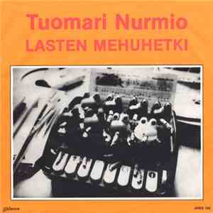 Tuomari Nurmio - Lasten Mehuhetki