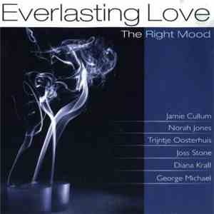 Various - Everlasting Love - The Right Mood