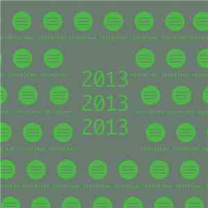 Various - In Yer Third Ear 2013