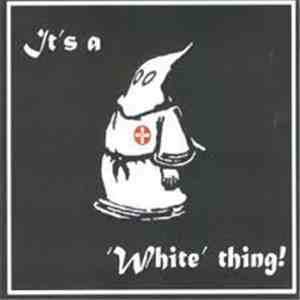 Various - It's A 'White' Thing!