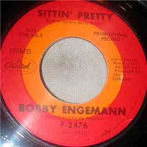 Bobby Engemann - Sittin' Pretty / Blue On Blue