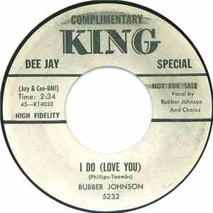 Bubber Johnson - I Do (Love You) / Come Home