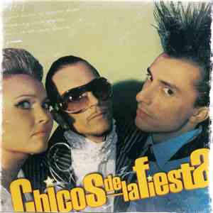 Chicos De La Fiesta - Chicos De La Fiesta