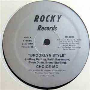 Choice MC - Brooklyn Style