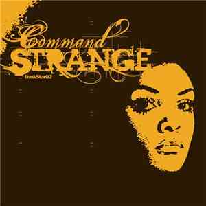 Command Strange - I Tell You Yes / She Don't Understand