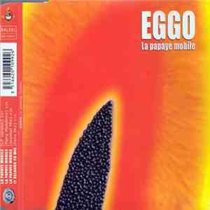 Eggo  - La Papaye Mobile