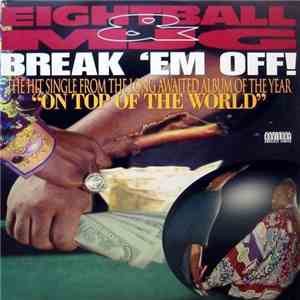 Eightball & MJG - Break 'Em Off