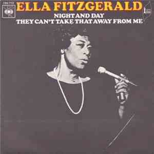 Ella Fitzgerald - Night And Day / They Can't Take That Away From Me