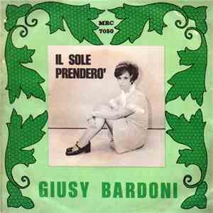 Giusy Bardoni - Il Sole Prendero'