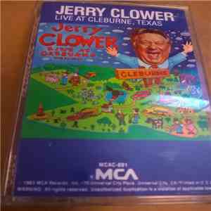 Jerry Clower - Live At Cleburne Texas