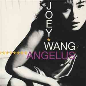 Joey Wang - Angelus