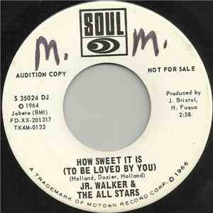 Jr. Walker & The All Stars - How Sweet It Is (To Be Loved By You)