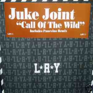 Juke Joint - Call Of The Wild