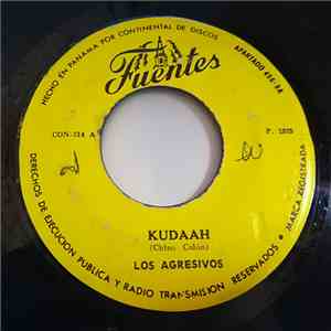 Los Agresivos - Kudaah / Una Sencilla Ilusion