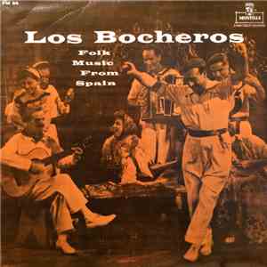 Los Bocheros - Folk Music from Spain