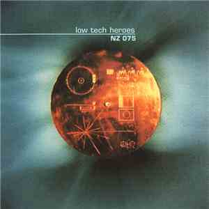 Low Tech Heroes - Low Tech Heroes
