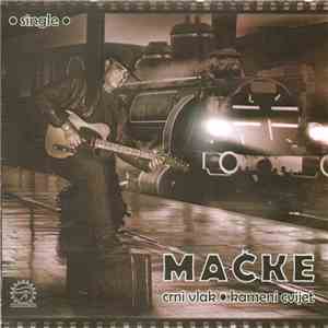 Mačke - Crni Vlak / Kameni Cvijet