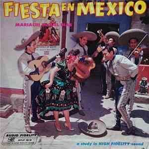 Mariachi Miguel Dias - Fiesta En Mexico