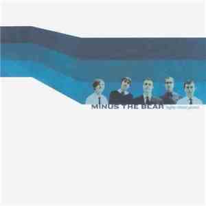Minus The Bear - Highly Refined Pirates