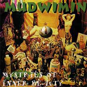 Mudwimin - Mysteries Of Inner Beauty