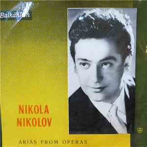 Никола Николов - Arias From Operas