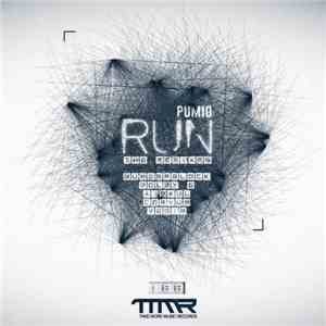 Pumio - Run (The Remixes)