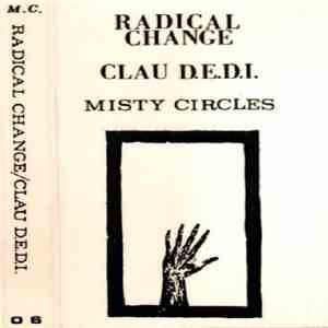 Radical Change / Clau D.E.D.I. - Flower Power / Carillon