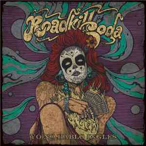 Roadkill Soda - Yo No Hablo Ingles