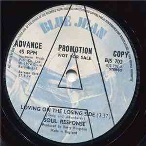 Soul Response - Loving On The Losing Side