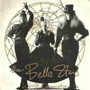 The Belle Stars - World Domination