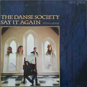 The Danse Society - Say It Again (Special Club Remix)