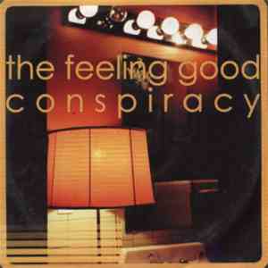 The Feeling Good Conspiracy - La Luna